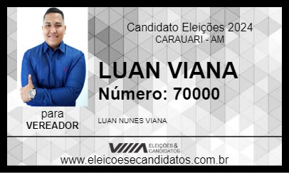 Candidato LUAN VIANA 2024 - CARAUARI - Eleições