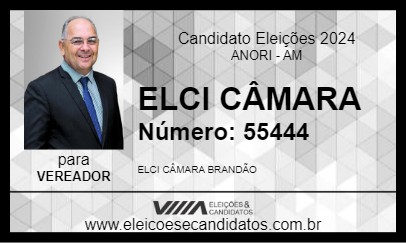 Candidato ELCI CÂMARA 2024 - ANORI - Eleições