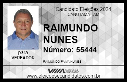 Candidato RAIMUNDO NUNES 2024 - CANUTAMA - Eleições