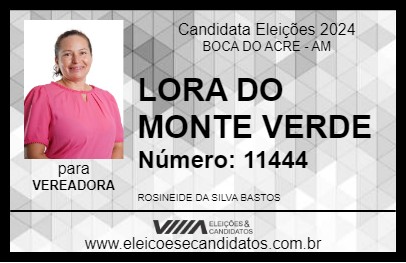 Candidato LORA DO MONTE VERDE 2024 - BOCA DO ACRE - Eleições