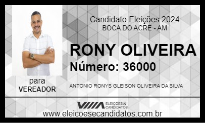 Candidato RONY OLIVEIRA 2024 - BOCA DO ACRE - Eleições