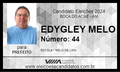 Candidato EDYGLEY MELO 2024 - BOCA DO ACRE - Eleições