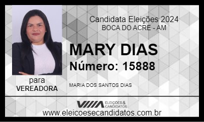 Candidato MARY DIAS 2024 - BOCA DO ACRE - Eleições