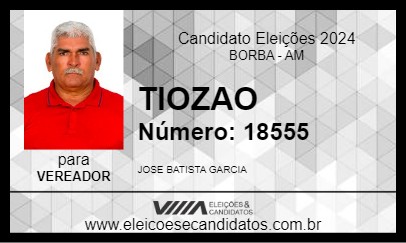 Candidato TIOZAO 2024 - BORBA - Eleições