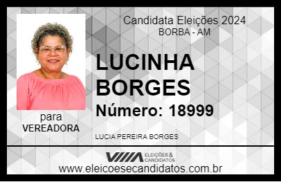 Candidato LUCINHA BORGES 2024 - BORBA - Eleições