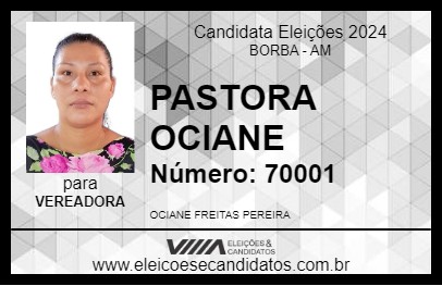 Candidato PASTORA OCIANE 2024 - BORBA - Eleições