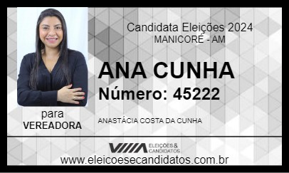 Candidato ANA CUNHA 2024 - MANICORÉ - Eleições