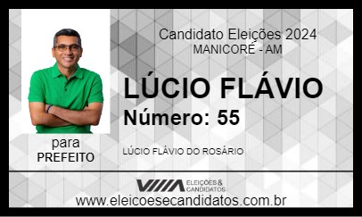 Candidato LÚCIO FLÁVIO 2024 - MANICORÉ - Eleições