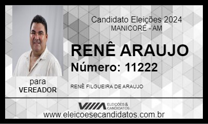 Candidato RENÊ ARAUJO 2024 - MANICORÉ - Eleições