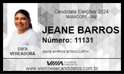 Candidato JEANE BARROS 2024 - MANICORÉ - Eleições