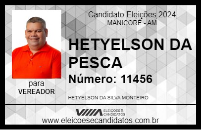 Candidato HETYELSON DA PESCA 2024 - MANICORÉ - Eleições