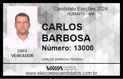 Candidato CARLOS BARBOSA 2024 - HUMAITÁ - Eleições