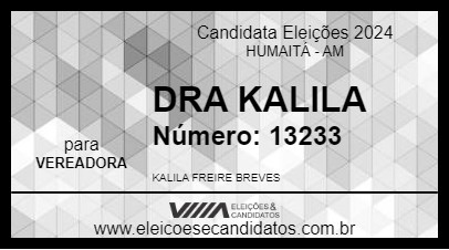 Candidato DRA KALILA 2024 - HUMAITÁ - Eleições