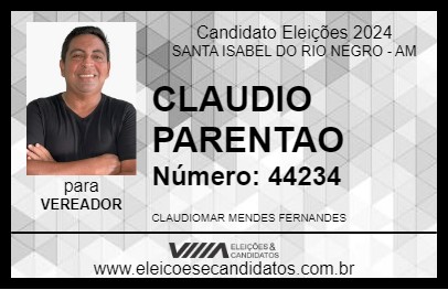 Candidato CLAUDIO PARENTAO 2024 - SANTA ISABEL DO RIO NEGRO - Eleições