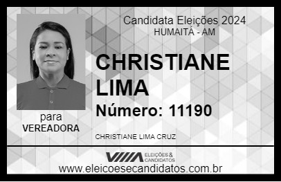 Candidato CHRISTIANE LIMA 2024 - HUMAITÁ - Eleições