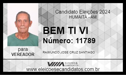 Candidato BEM TI VI 2024 - HUMAITÁ - Eleições