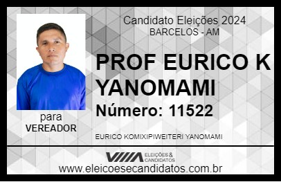 Candidato PROF EURICO K YANOMAMI 2024 - BARCELOS - Eleições