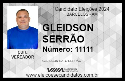 Candidato GLEIDSON SERRÃO 2024 - BARCELOS - Eleições