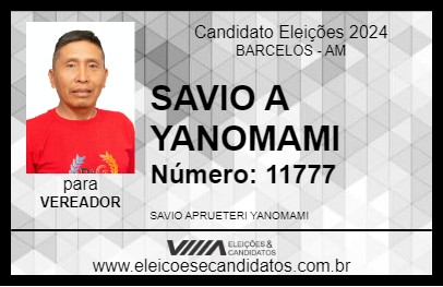 Candidato SAVIO A YANOMAMI 2024 - BARCELOS - Eleições