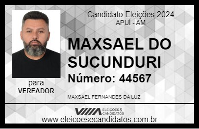 Candidato MAXSAEL DO SUCUNDURI 2024 - APUÍ - Eleições