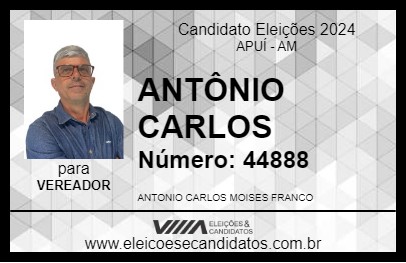 Candidato ANTÔNIO CARLOS 2024 - APUÍ - Eleições