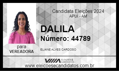 Candidato DALILA 2024 - APUÍ - Eleições