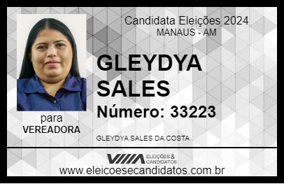 Candidato GLEYDYA SALES 2024 - MANAUS - Eleições