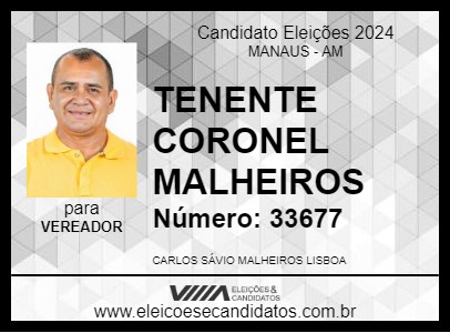 Candidato TENENTE CORONEL MALHEIROS 2024 - MANAUS - Eleições