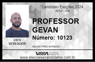 Candidato PROFESSOR GEVAN 2024 - APUÍ - Eleições