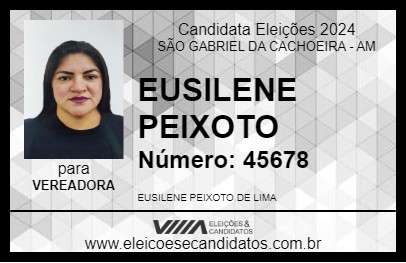 Candidato EUSILENE PEIXOTO 2024 - SÃO GABRIEL DA CACHOEIRA - Eleições