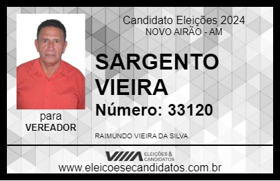 Candidato SARGENTO VIEIRA 2024 - NOVO AIRÃO - Eleições