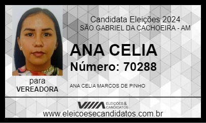 Candidato ANA CELIA 2024 - SÃO GABRIEL DA CACHOEIRA - Eleições