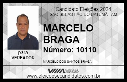 Candidato MARCELO BRAGA 2024 - SÃO SEBASTIÃO DO UATUMÃ - Eleições