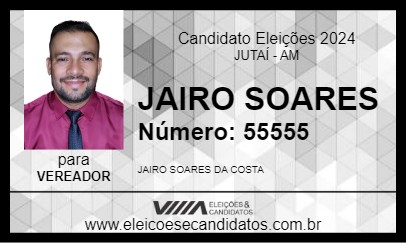 Candidato JAIRO SOARES 2024 - JUTAÍ - Eleições