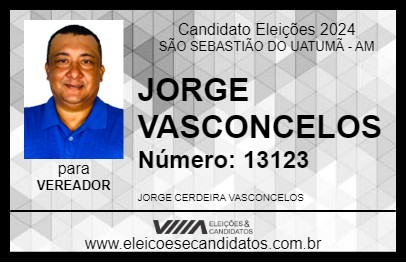 Candidato JORGE VASCONCELOS 2024 - SÃO SEBASTIÃO DO UATUMÃ - Eleições