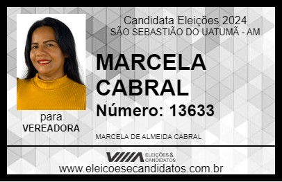 Candidato MARCELA CABRAL 2024 - SÃO SEBASTIÃO DO UATUMÃ - Eleições