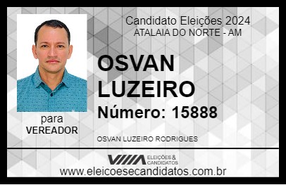 Candidato OSVAN LUZEIRO 2024 - ATALAIA DO NORTE - Eleições