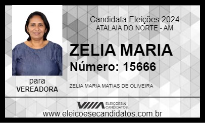 Candidato ZELIA MARIA 2024 - ATALAIA DO NORTE - Eleições