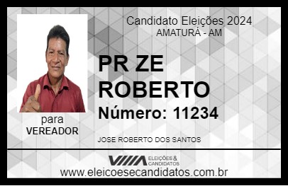 Candidato PR ZE ROBERTO 2024 - AMATURÁ - Eleições