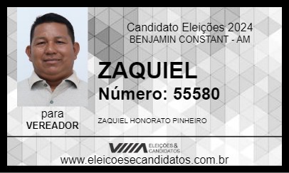 Candidato ZAQUIEL 2024 - BENJAMIN CONSTANT - Eleições