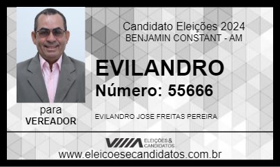 Candidato EVILANDRO 2024 - BENJAMIN CONSTANT - Eleições