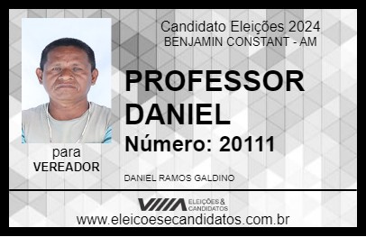 Candidato PROFESSOR DANIEL 2024 - BENJAMIN CONSTANT - Eleições