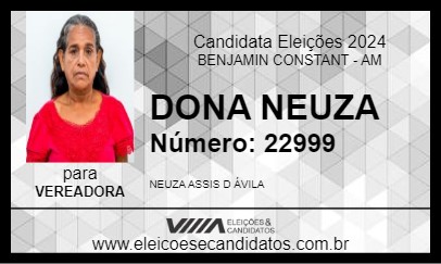 Candidato DONA NEUZA 2024 - BENJAMIN CONSTANT - Eleições