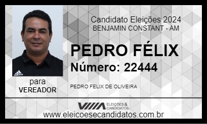 Candidato PEDRO FÉLIX 2024 - BENJAMIN CONSTANT - Eleições