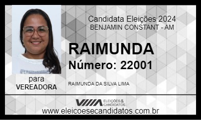 Candidato RAIMUNDA 2024 - BENJAMIN CONSTANT - Eleições