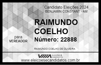 Candidato RAIMUNDO COELHO 2024 - BENJAMIN CONSTANT - Eleições