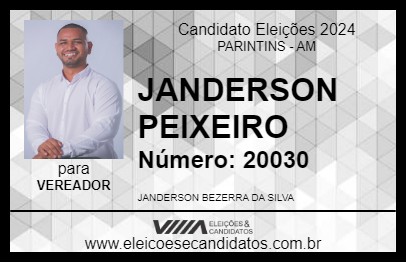 Candidato JANDERSON PEIXEIRO 2024 - PARINTINS - Eleições