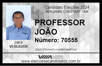 Candidato PROFESSOR JOÃO 2024 - BENJAMIN CONSTANT - Eleições