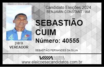 Candidato SEBASTIÃO CUIM 2024 - BENJAMIN CONSTANT - Eleições