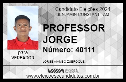 Candidato PROFESSOR JORGE 2024 - BENJAMIN CONSTANT - Eleições